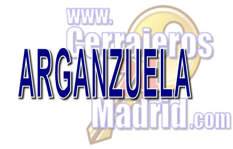 Servicio de cerrajero y cerrajeria en Arganzuela